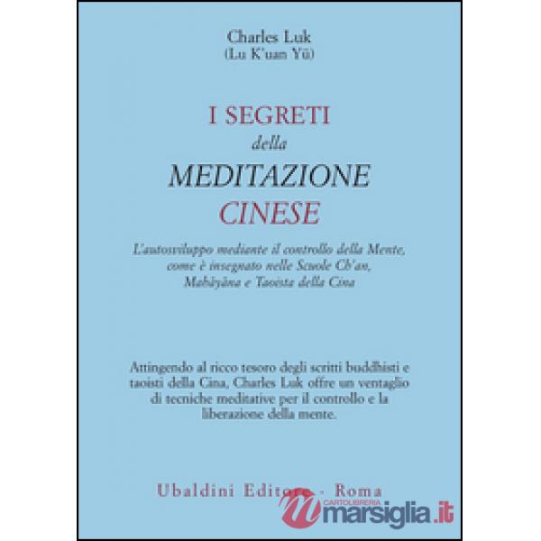Segreti della meditazione cinese (I)