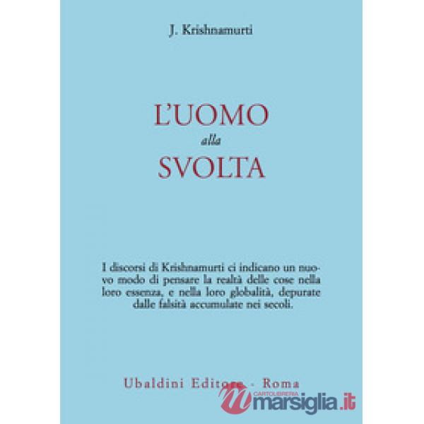 Uomo alla svolta (L')