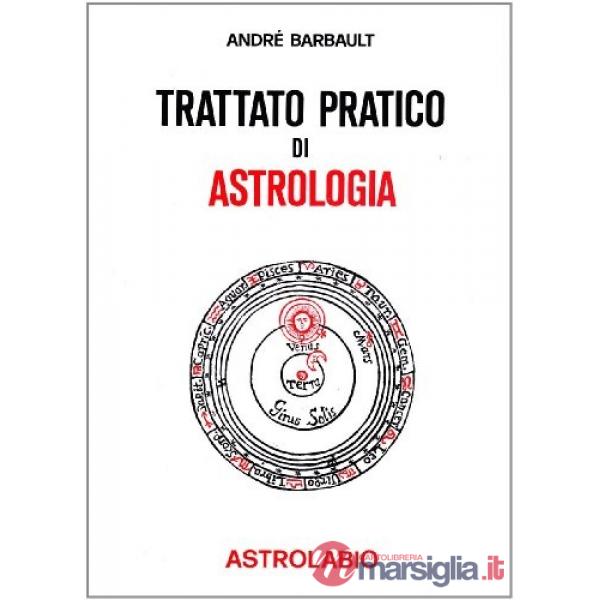 Trattato pratico di astrologia