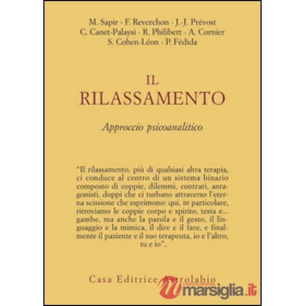 Il rilassamento. Approccio psicoanalitico
