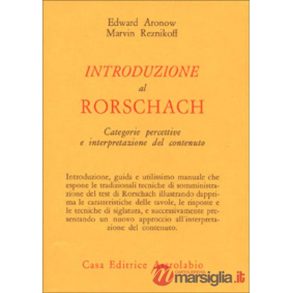 Introduzione al Rorschach. Categorie percettive e interpretazione del contenuto