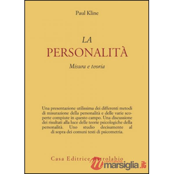 Personalità. Misura e teoria (La)