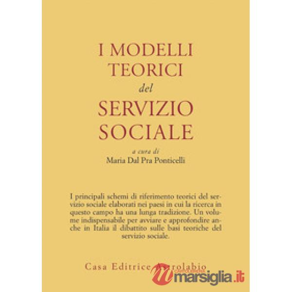 Modelli teorici del servizio sociale (I)