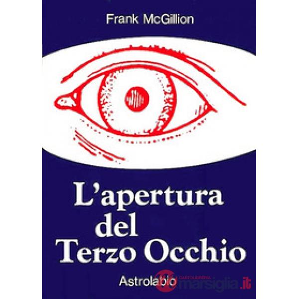 Apertura del terzo occhio (L')
