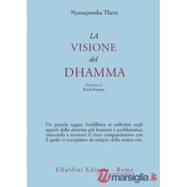 Visione del dhamma (La)