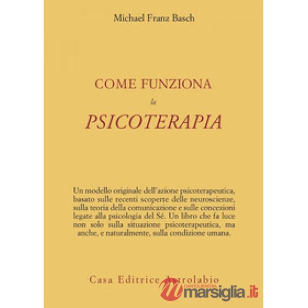 Come funziona la psicoterapia