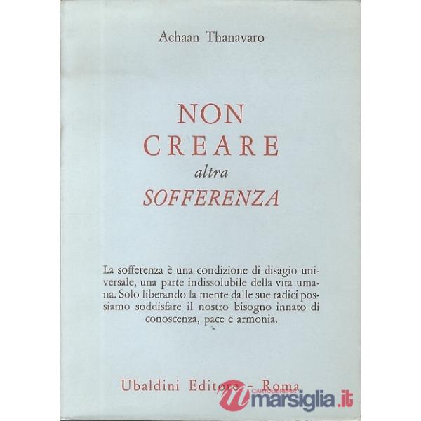 Non creare altra sofferenza