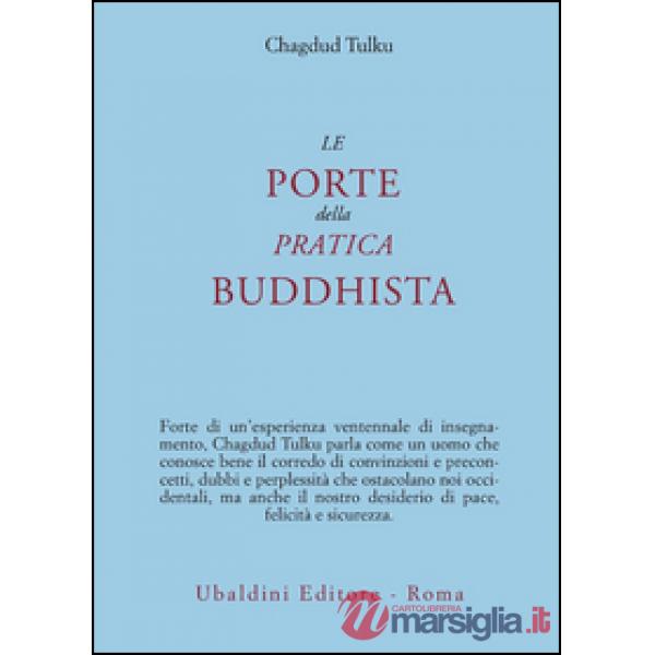 Porte della pratica buddhista (Le)