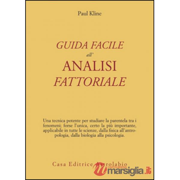 Guida facile all'analisi fattoriale