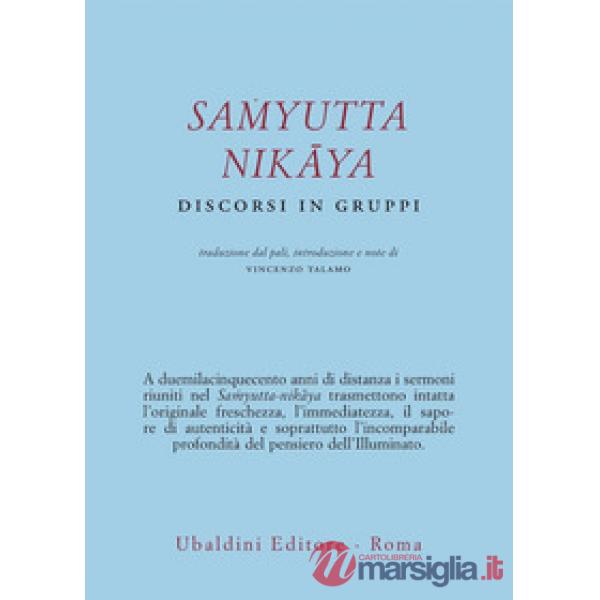 Sa?yutta-Nikâya. Discorsi in gruppi