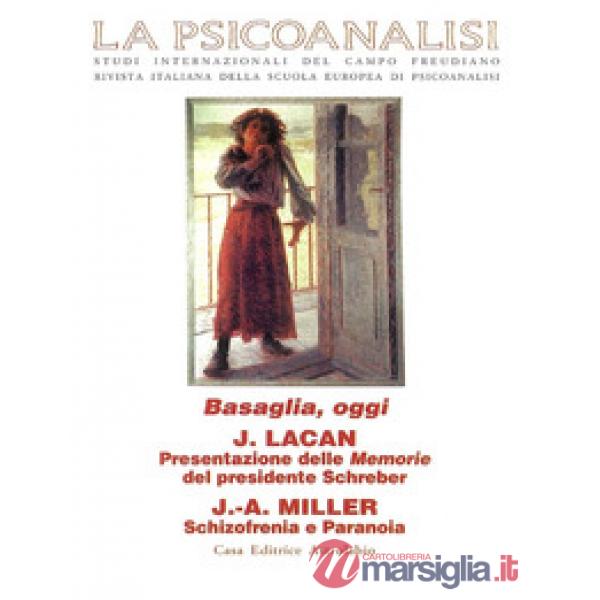 Psicoanalisi (La). Vol. 25: Basaglia, oggi