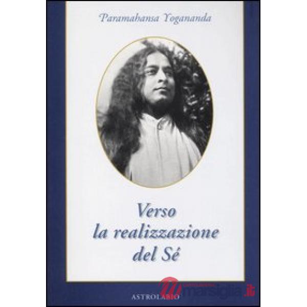 Verso la realizzazione del sé