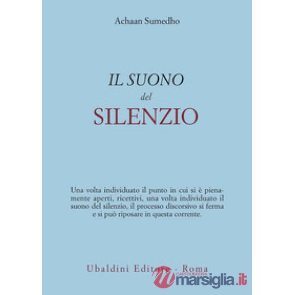 Suono del silenzio (Il)