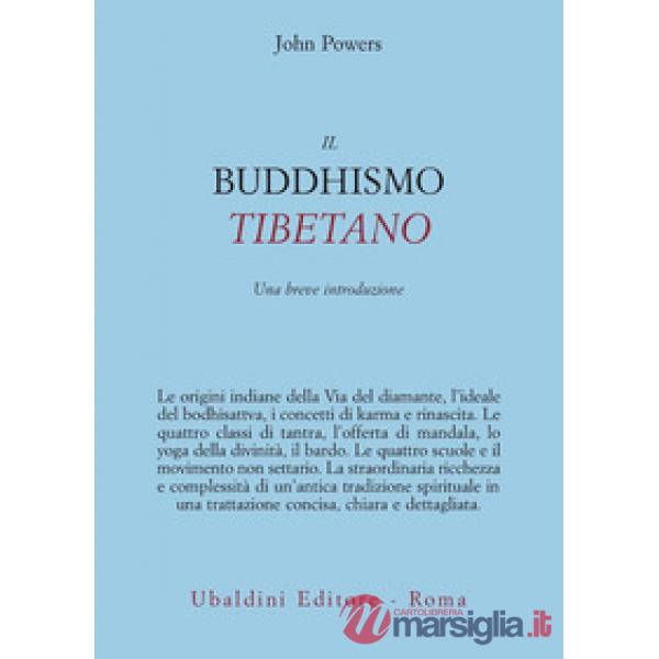 Buddhismo tibetano. Una breve introduzione (Il)