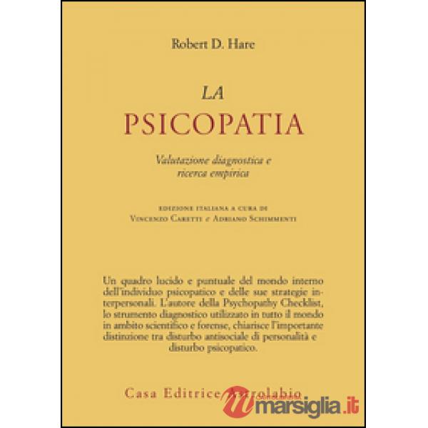Psicopatia. Valutazione diagnostica e ricerca empirica (La)