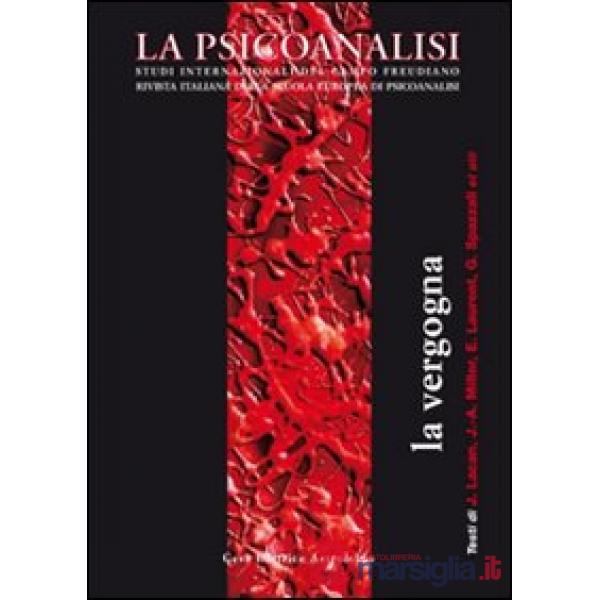 Psicoanalisi (La). Vol. 46: La vergogna