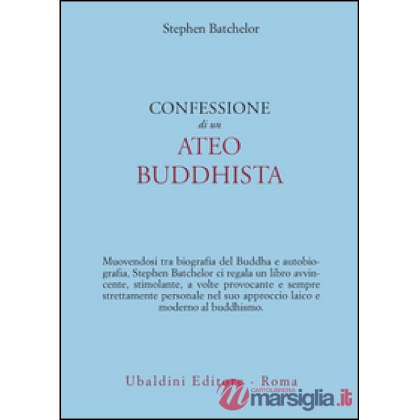 Confessione di un ateo buddhista