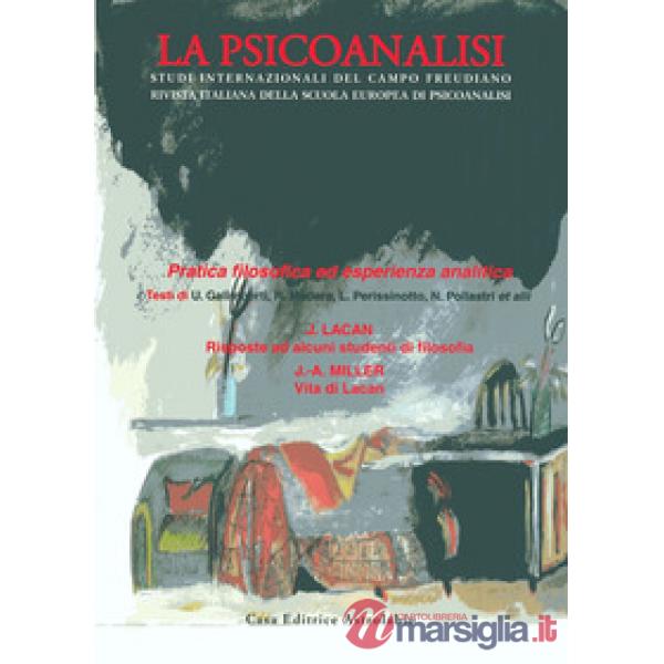 Psicoanalisi (La). Vol. 49: Pratica filosofica