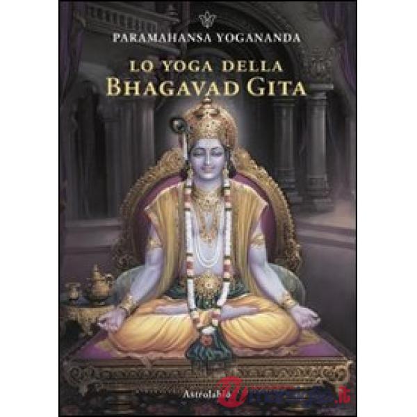 Yoga della Bhagavad Gita (Lo)