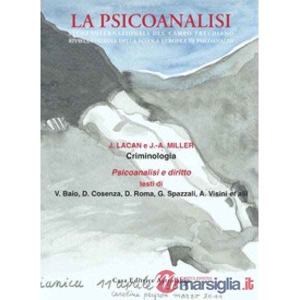 Psicoanalisi (La). Vol. 51: Criminologia
