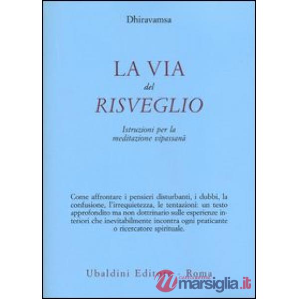 Via del risveglio (La)