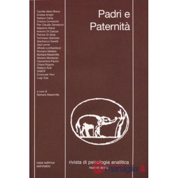 Psicologia analitica (2016). Vol. 93: Padri e paternità