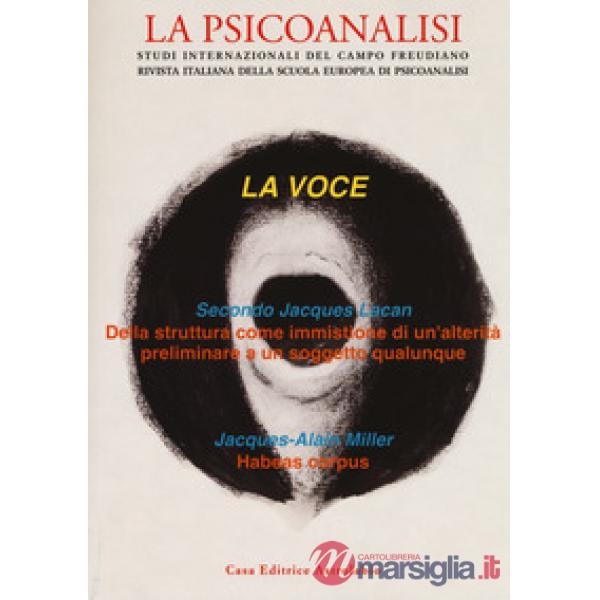 Psicoanalisi (La). Vol. 60: La voce