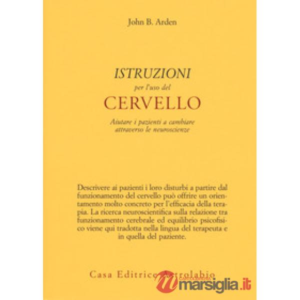 Istruzioni per l'uso del cervello