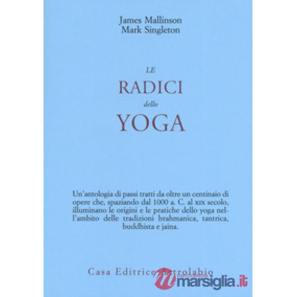 Radici dello yoga (Le)