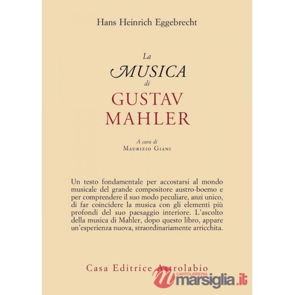 Musica di Gustav Mahler (La)