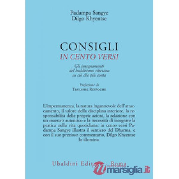 Consigli in cento versi. Gli insegnamenti del buddhismo tibetano su ciò che più conta
