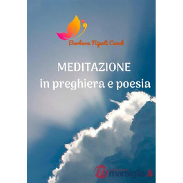 Meditazione in preghiera e poesia
