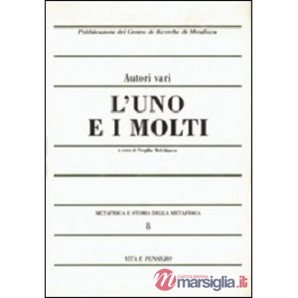 Metafisica e storia della metafisica. Vol. 8: L'uno e i molti