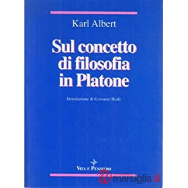 Sul concetto di filosofia in Platone