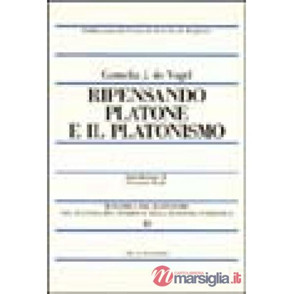 Ripensando Platone e il platonismo