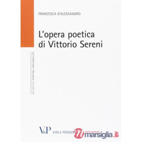 Opera poetica di Vittorio Sereni (L')