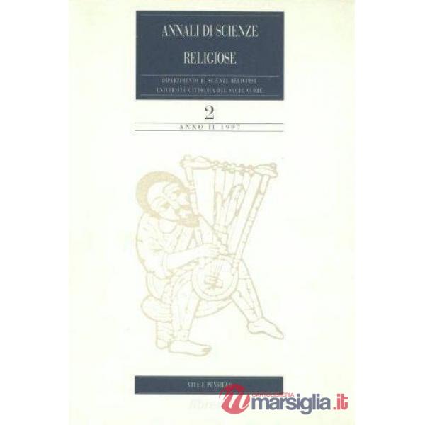 Annali di scienze religiose (1997). Vol. 2