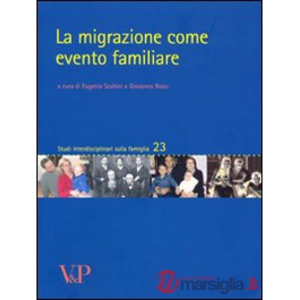 Migrazione come evento familiare (La)