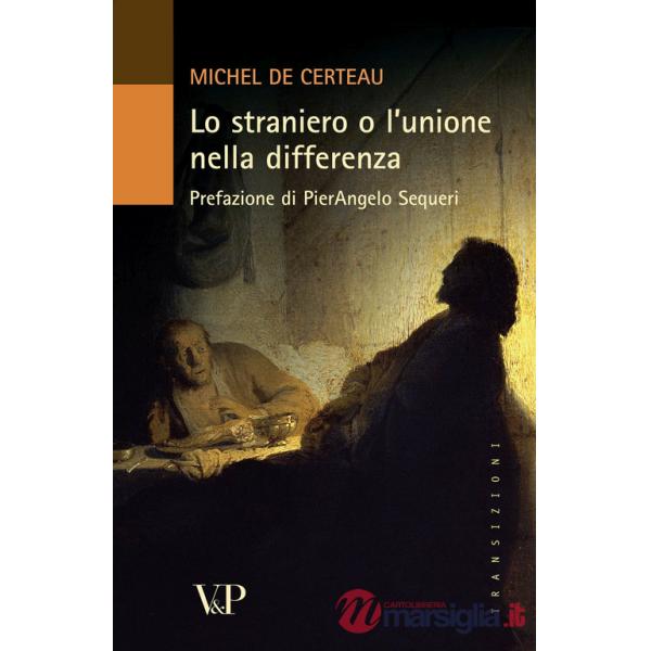 Straniero o l'unione nella differenza (Lo)