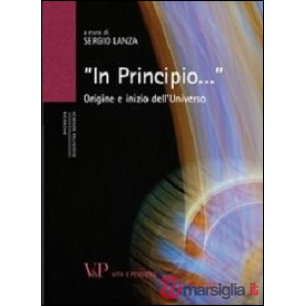 «In principio...». Origine e inizio dell'universo