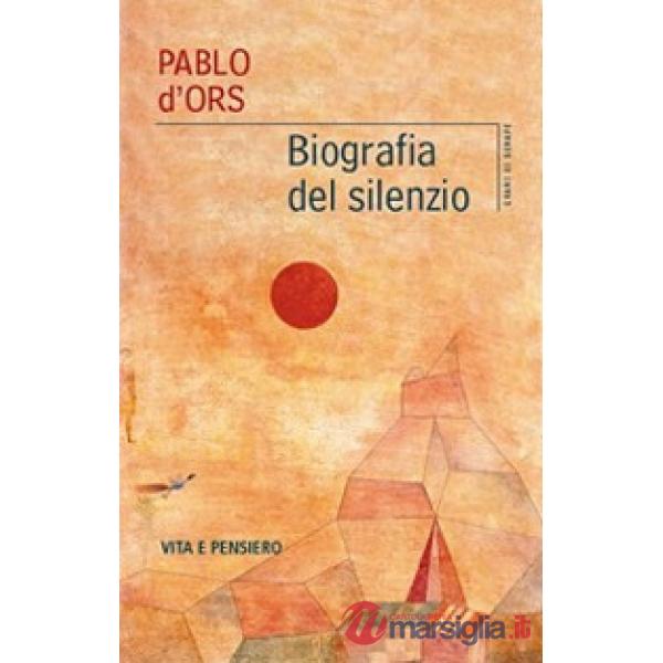 Biografia del silenzio