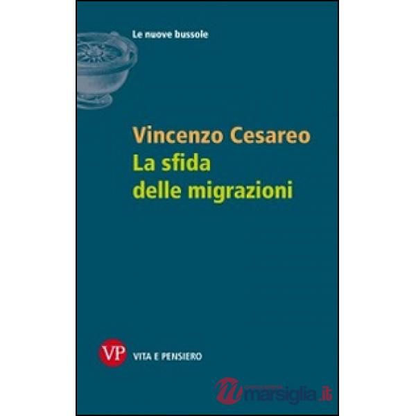 Sfida delle migrazioni (La)