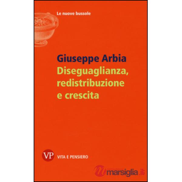 Diseguaglianza, redistribuzione e crescita