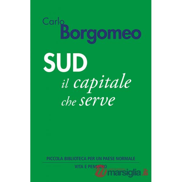 Sud. Il capitale che serve
