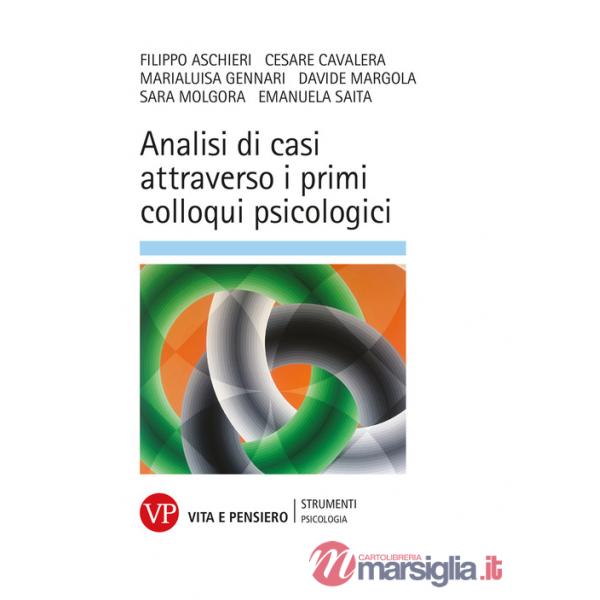 Analisi di casi attraverso i primi colloqui psicologici