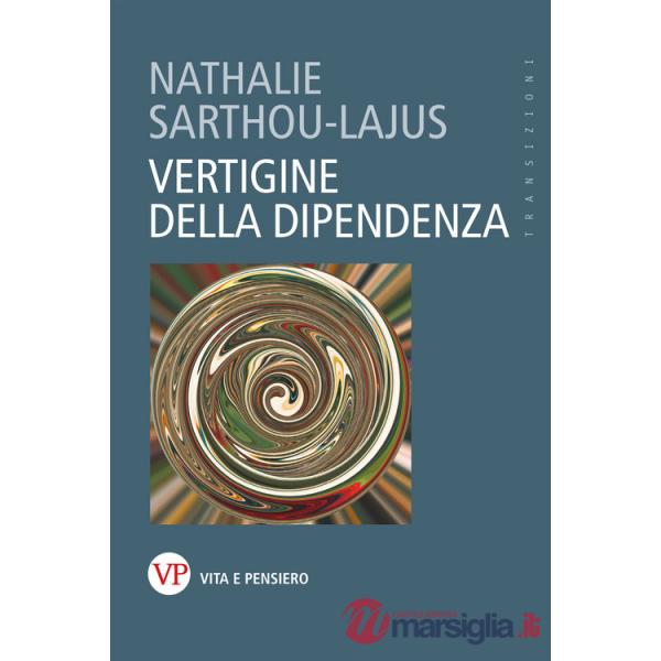 Vertigine della dipendenza