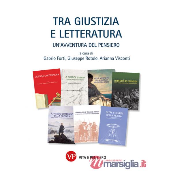 Tra giustizia e letteratura. Un'avventura del pensiero