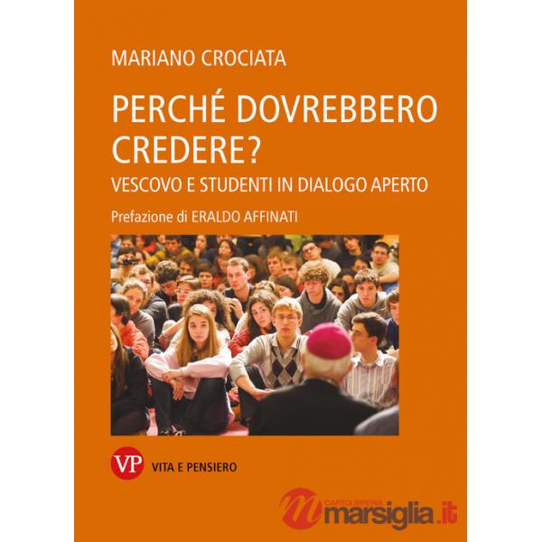 Perché dovrebbero credere? Vescovo e studenti in dialogo aperto