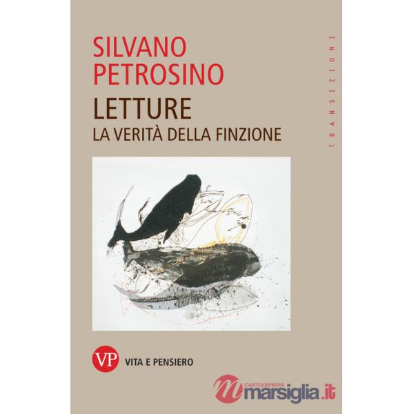 Letture. La verità della finzione