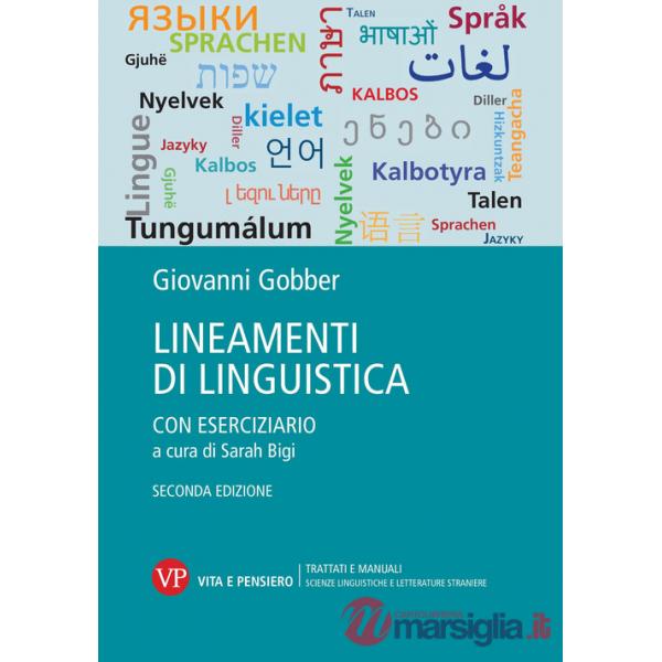 Lineamenti di linguistica. Con eserciziario a cura di Sarah Bigi